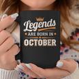 Legends Are Born October Crown And Stars Birthday Coffee Mug Personalized Gifts