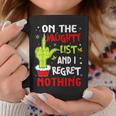 On The List Of Naughty And I Regret Nothing Christmas Graphic Print Coffee Mug Unique Gifts