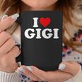 I Love Gigi Tassen Lustige Geschenke