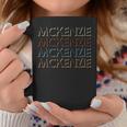 Mckenzie De Primer Nombre Mi Personalizada Con Nombre Taza de café Regalos divertidos