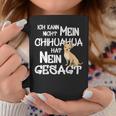 Mein Chihuahua Hat No Sagt Dog Holder Fun Tassen Lustige Geschenke