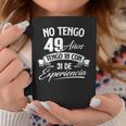 No Tengo 49 Años Tengo 18 Con 31 De Experiencia Cumpleaños Taza de café Regalos divertidos