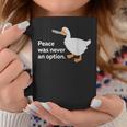 Peace Was Never An Option Goose Meme Idea Regalo Tazze Regalos divertidos