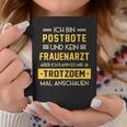 Postman Kein Frauenarzt Tassen Lustige Geschenke