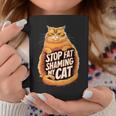 Stop Fat Shaming My Cat Fat Cat Amante Tazze Regalos divertidos