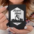 Street Is My Home Calisthenics Taza de café Regalos divertidos