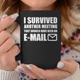 I Survived Another Meeting That Should Have Been An E-Mail Tazze Regalos divertidos