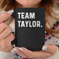 Team Taylor Tassen Lustige Geschenke