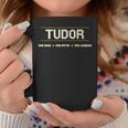 Tudor The Man The Mith The Legend Boys Name Divertente Tazze Regalos divertidos