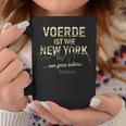 Voerde Ist Wie New York Nur Ganz Andersoerde Tassen Lustige Geschenke