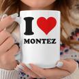 I Love Montez Tassen Lustige Geschenke