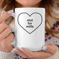 Slut For Milfs Divertente Sarcastico I Cuore Milfs Humor Slogan Tazze Regalos divertidos