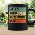 Alles Wird Gut Hier Kommt Mami Retrointage First Name Tassen Geschenkideen