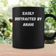 Anahi Easily Distracted By Anahi Coffee Mug Gifts ideas