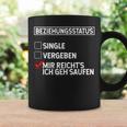 Beziehungsstatus Singleergeben Mir Reicht's Ich Geh Saufen Tassen Geschenkideen