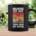 Bildung Ist Gut Aber Bier Ist Guter Biertrinker Fox Tassen Geschenkideen