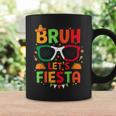 Bruh Let's Fiesta Cinco De Mayo Mexican Party Kid Coffee Mug Gifts ideas