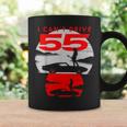 I Can’T Drive 55 Coffee Mug Gifts ideas