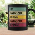 Citazione Personalizzata Divertente I'm Fabrizio Doing Fabrizio Things Tazze Ideas de regalos