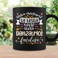 Danzatrice Favolosa Divertente Donna Scuola Danza Bambina Tazze Ideas de regalos