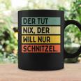 Der Tut Nix Der Will Nur Schnitzel Tassen Geschenkideen