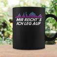 Dj Mir Reicht´S Ich Leg Auf Tassen Geschenkideen