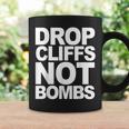 Drop Cliffs Not Bombs Sci Snowboard Mtb Anti-Guerra Pace Tazze Ideas de regalos