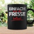 Einfach Mal Die Fresse Halten Simply Mal Die Fresse Halten Tassen Geschenkideen