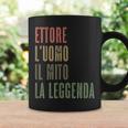 Ettore L'uomo Il Mito La Leggenda Nome Di Battesimo Tazze Ideas de regalos