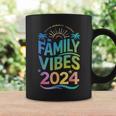 Family 2024 Vibes Family Vacation Making Memories Summer Coffee Mug Gifts ideas