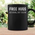 Free Hugs Just Kidding Don't Touch Me Sarcastic Introvert Tazze Ideas de regalos