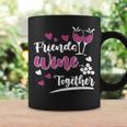 Friends Wine Together I Wine Coffee Mug Gifts ideas