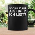 Fun Ich So Aus Als Hätt Ich Lust Tassen Geschenkideen