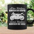 Motorcycle Biker Saying Zwei Räder Bewegen Die Seele Tassen Geschenkideen