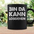 Quote Bin Da Kann Losgehen Tassen Geschenkideen