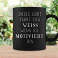 With Slogan Ffärt Sich Weiß Wenn Ich Motiviert Bin Tassen Geschenkideen