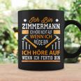 Slogan Zimmermann Idea For Craftsmen Tassen Geschenkideen