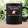 Zombie Ich Wollte Zombies Keineirus Tassen Geschenkideen