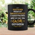 Geocaching Geocacher Ich Habe Den Cache Geocachen Tassen Geschenkideen