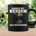 Haben Ist Besser Als Bauch Tassen Geschenkideen