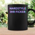 Hardstyle Ihr Ficker Hard Techno Rave Festival Tekk Hakken Tassen Geschenkideen