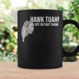 Hawk Tuah Talk Tawk Tuah Girl Hilarious iral Tazze Ideas de regalos
