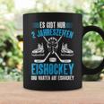 Hockey Es Gibt Nur 2 Jahreszeiten Eishockey Player Tassen Geschenkideen