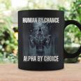 Human By Chance Alpha By Choice Howling Wolf Meme Coffee Mug Gifts ideas