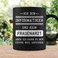 Ich Bin Kein Frauenarzt I Informatiker Programmer Admin Tassen Geschenkideen