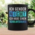 Ich Gender Nicht Ich Habe Einen Schulabschluss Blue Tassen Geschenkideen