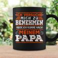 Ich Komme Nach Meiner Papa Ich Komme Nach Meiner Papa Tassen Geschenkideen