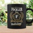 It's A Fockler Thing You Wouldn't Understand Personalized Last Name Fockler Family Crest Coat Of Arm Coffee Mug Gifts ideas