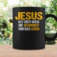 Jesus Ist Der Weg Die Wahrheit Und Das Leben Jesus Ist Tassen Geschenkideen