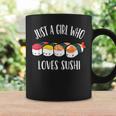 Just A Girl Who Loves Sushi Coffee Mug Gifts ideas